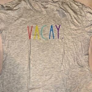 NWOT Rae‎ Dunn VACAY Shirt